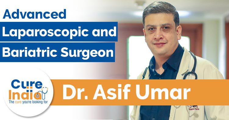 Dr Asif Umar - Best general surgeon in Delhi